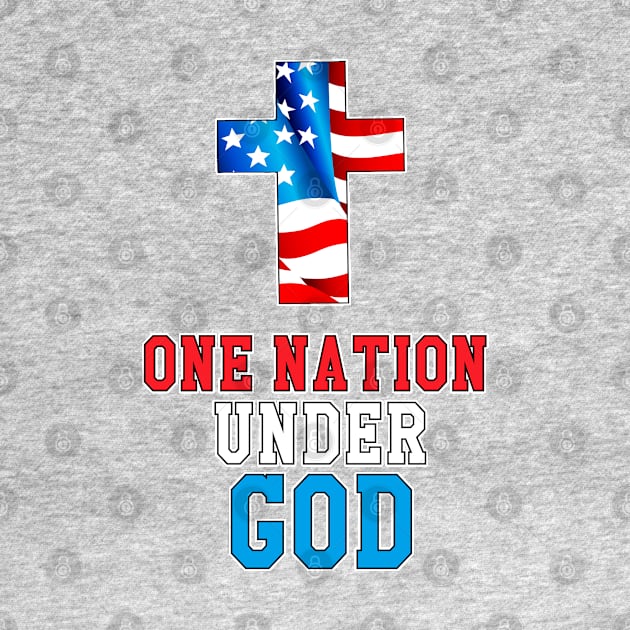 One Nation Under God by CalledandChosenApparel